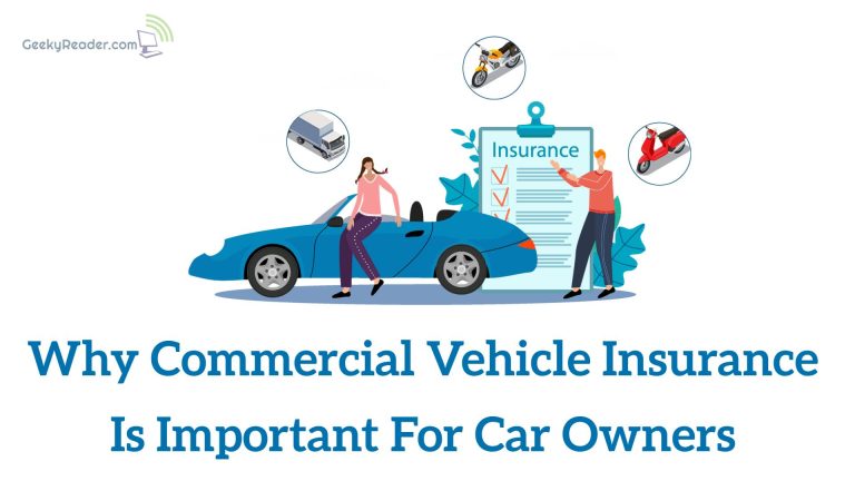 What Is Commercial Vehicle Insurance
